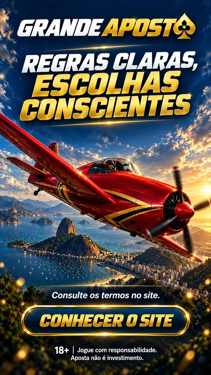 Grande Aposta — REGRAS CLARAS, ESCOLHAS CONSCIENTES