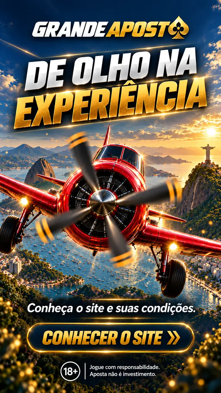 Grande Aposta — DE OLHO NA EXPERIÊNCIA